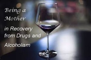 mom-recovering-alcoholic-addict