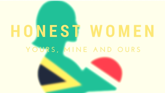 Honest Women - Yours, Mine and Ours| SA Mom Blogs (1)