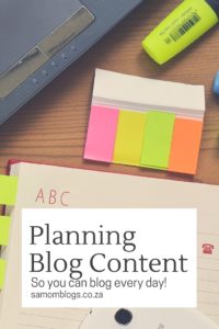 Planning Blog Content|SA Mom Blogs