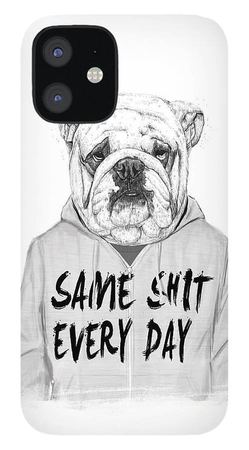 Same shit every day iPhone case