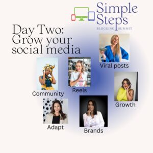 simple steps blogging summit day two grow your social media