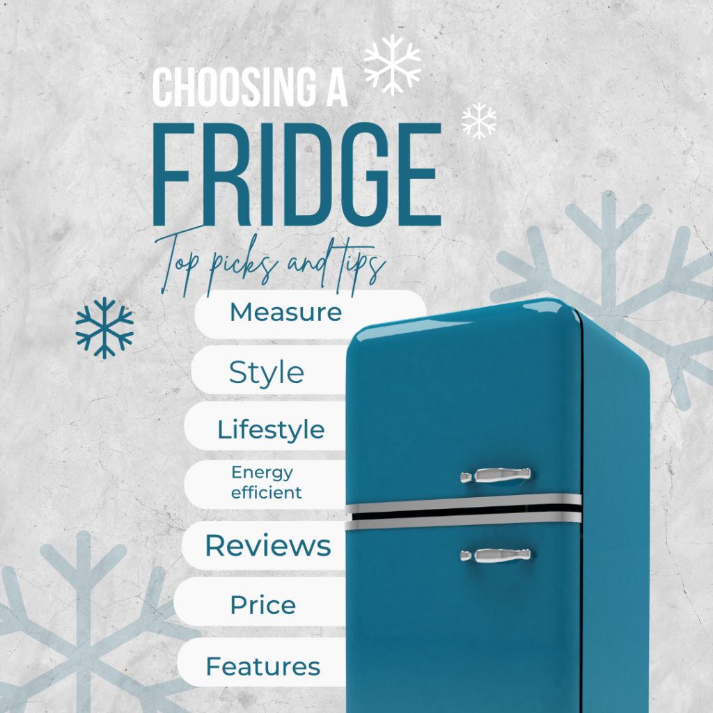 top tips for choosing a fridge