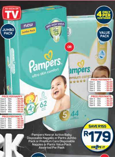 Pick n Pay R179 for Pampers jumbo pack or premium care. 