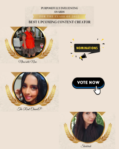 Best Upcoming Content Creator: Purposefully Influencing Awards: Nominations: Ntuse'nhle Nene @ntusenhle02nene
The Real Chanel P
Shakirah Julius @the_modest_hippie