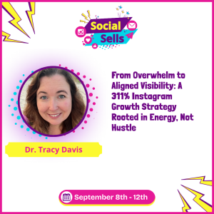Dr Tracey Davis - 311% Instragram growth based on energy not hustle
