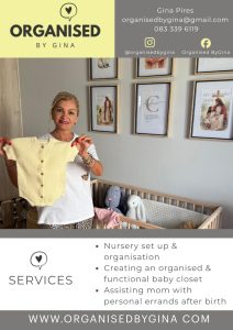 Organised by Gina. Nursery organisation in Johannesburg