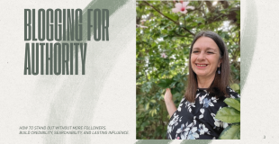 Blogging for authority: how to build credibility, searchability and lasting influence.